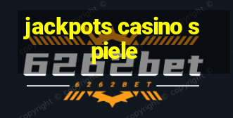 jackpots casino spiele