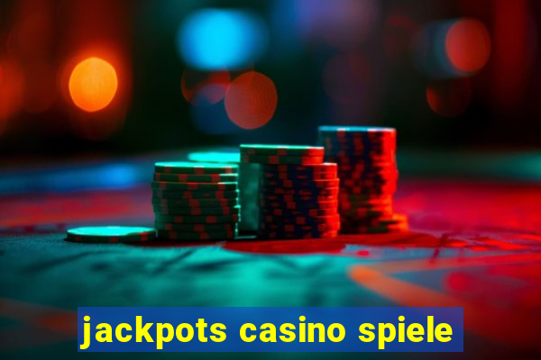 jackpots casino spiele