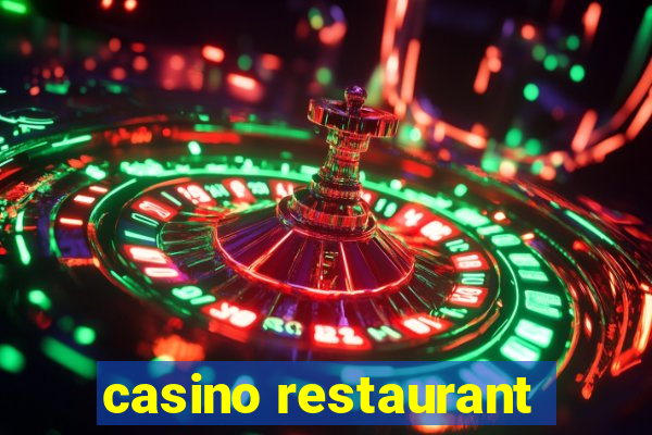 casino restaurant