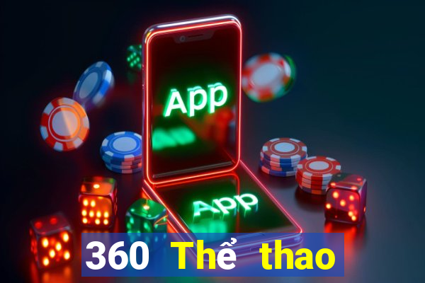 360 Thể thao bóng đá trực tiếp