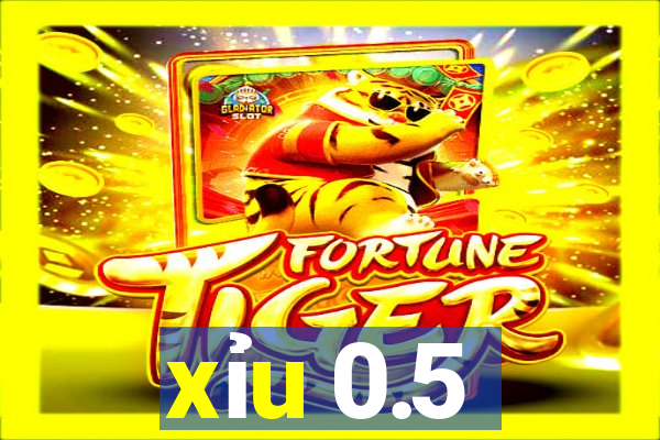 xỉu 0.5