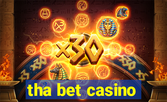 tha bet casino