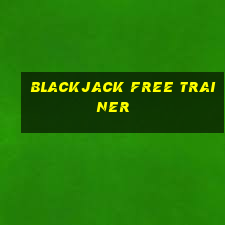 blackjack free trainer