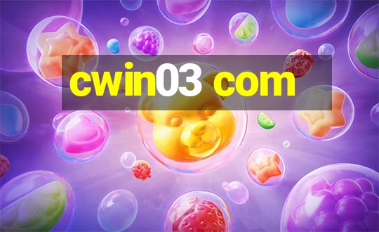 cwin03 com