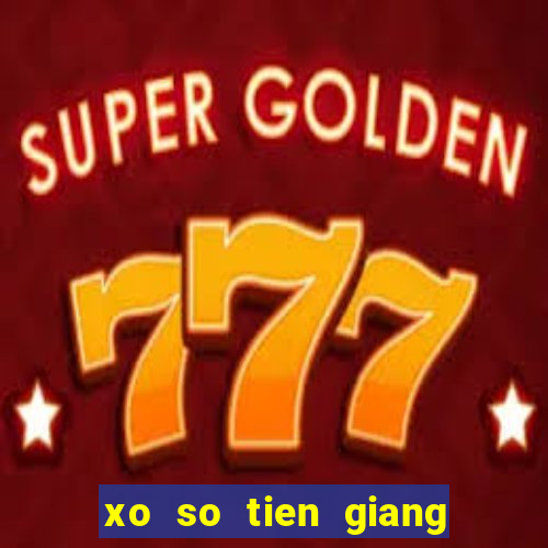 xo so tien giang 21 8