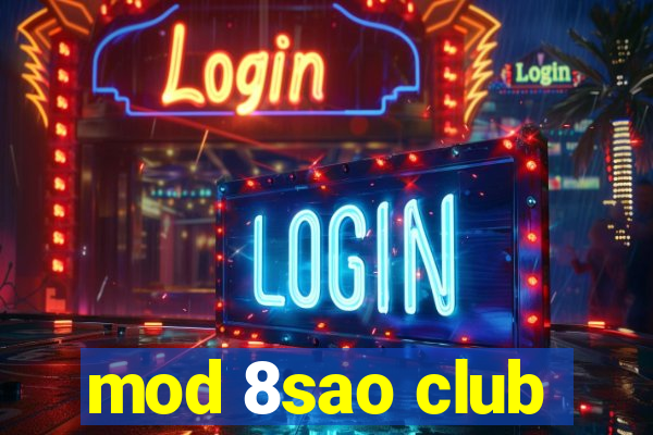 mod 8sao club