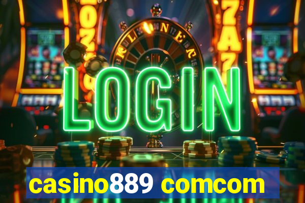 casino889 comcom