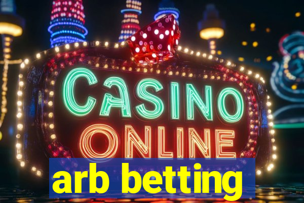 arb betting