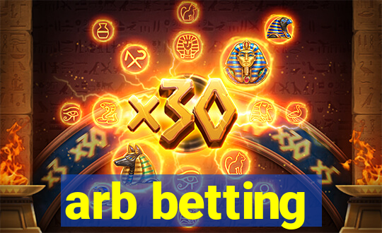 arb betting