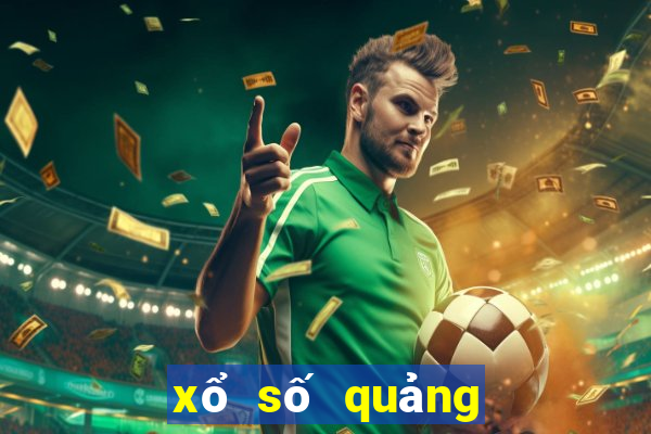 xổ số quảng ngãi hôm nay ngày 17 tháng 2