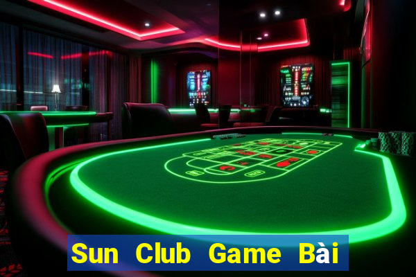 Sun Club Game Bài Uống Rượu