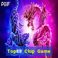 Top88 Clup Game Bài Qh88