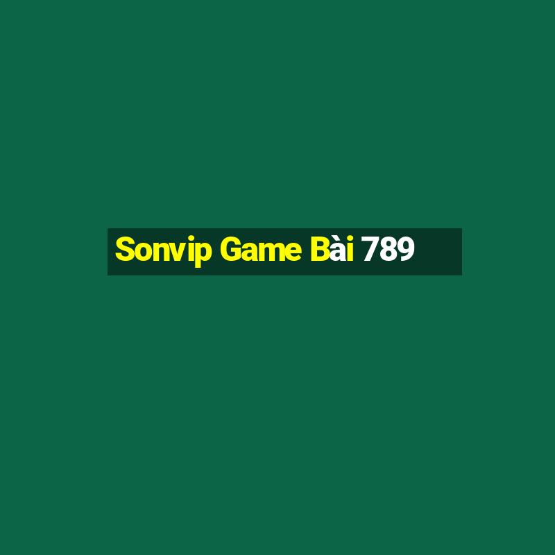 Sonvip Game Bài 789