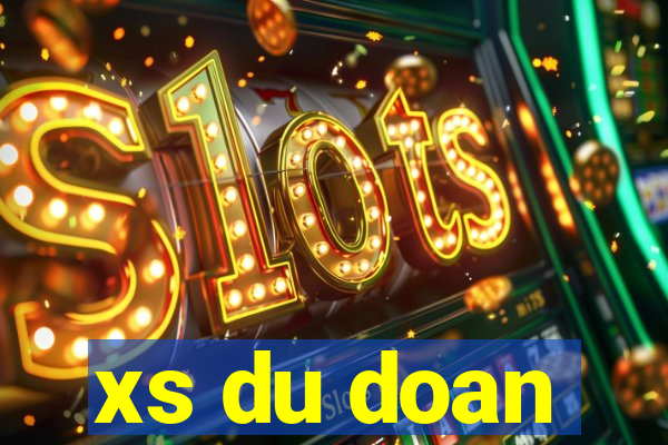 xs du doan