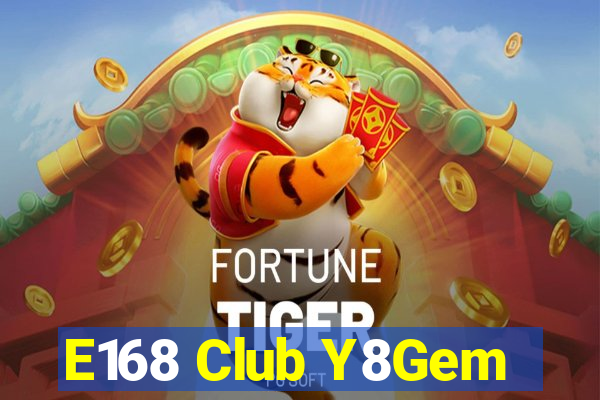 E168 Club Y8Gem