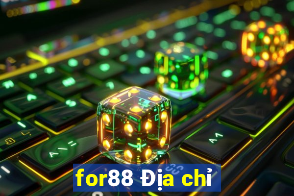 for88 Địa chỉ