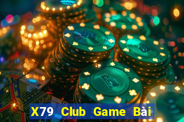 X79 Club Game Bài 88 Club Đổi Thưởng