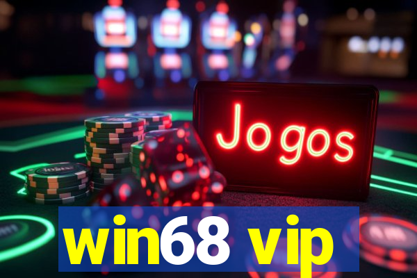 win68 vip