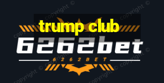 trump club