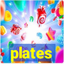 plates