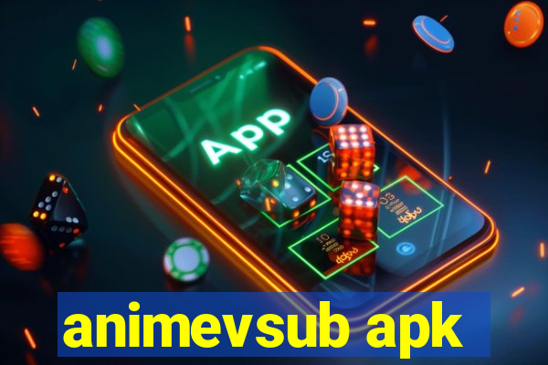 animevsub apk