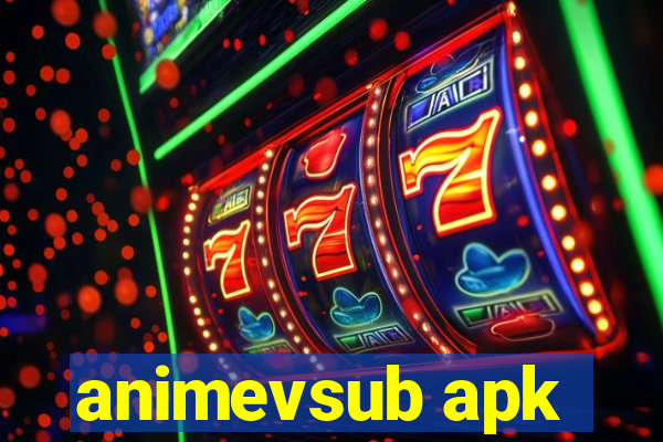 animevsub apk