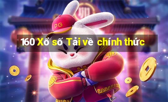 160 Xổ số Tải về chính thức