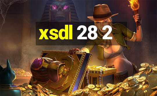 xsdl 28 2