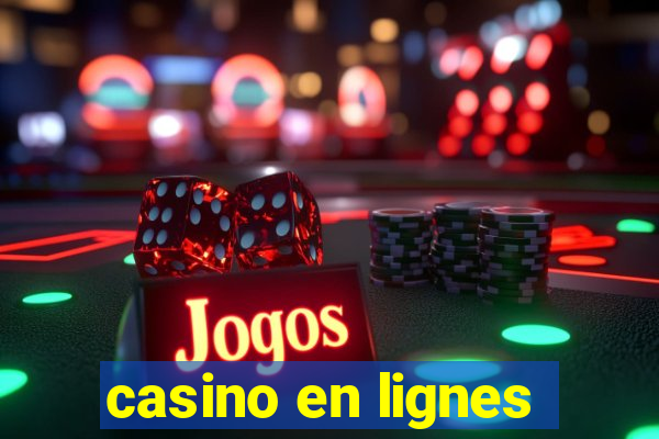 casino en lignes