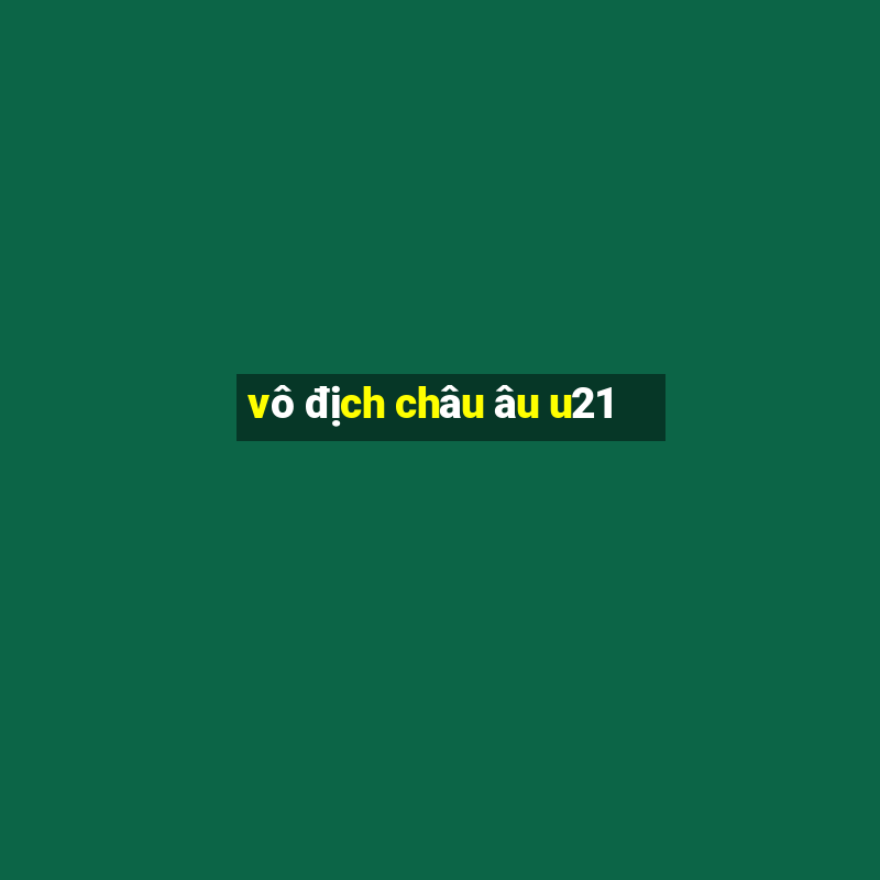 vô địch châu âu u21