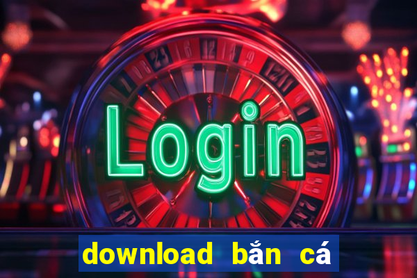 download bắn cá zui 2020