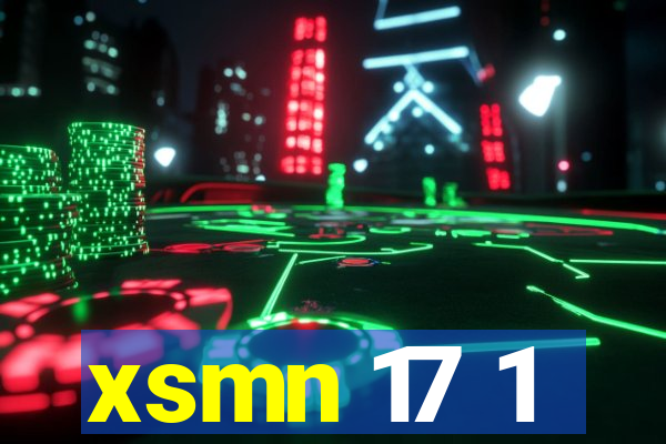 xsmn 17 1