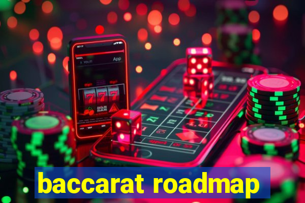 baccarat roadmap