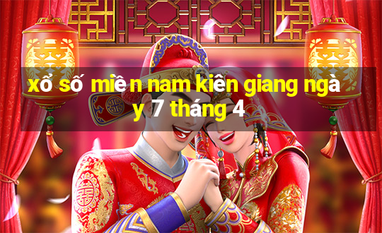 xổ số miền nam kiên giang ngày 7 tháng 4