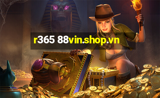 r365 88vin.shop.vn