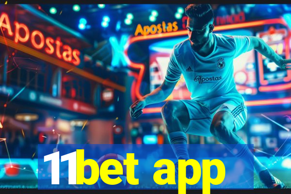 11bet app