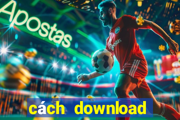 cách download zingplay về máy