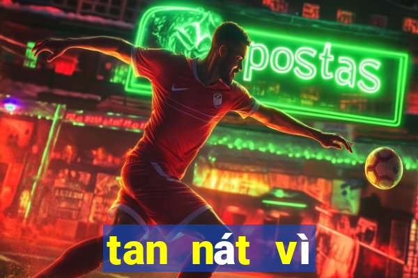 tan nát vì casino online