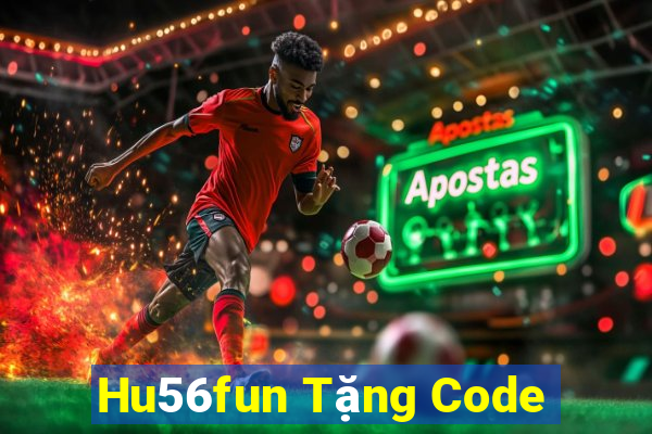 Hu56fun Tặng Code