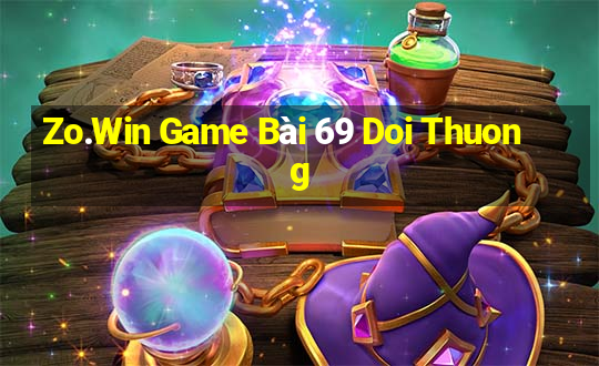 Zo.Win Game Bài 69 Doi Thuong