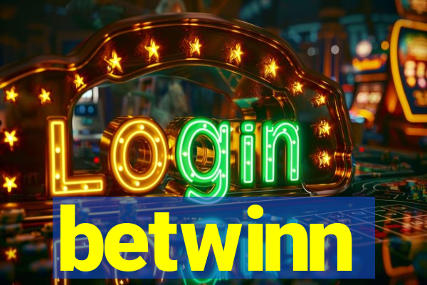 betwinn