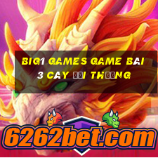 Big1 Games Game Bài 3 Cây Đổi Thưởng