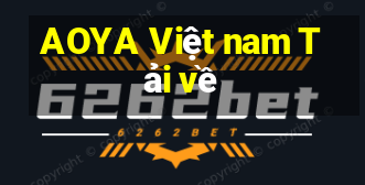 AOYA Việt nam Tải về