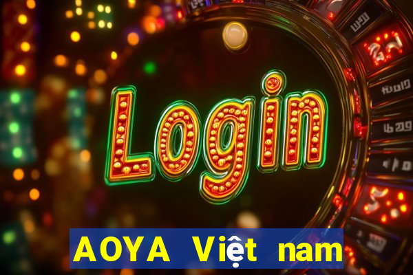 AOYA Việt nam Tải về