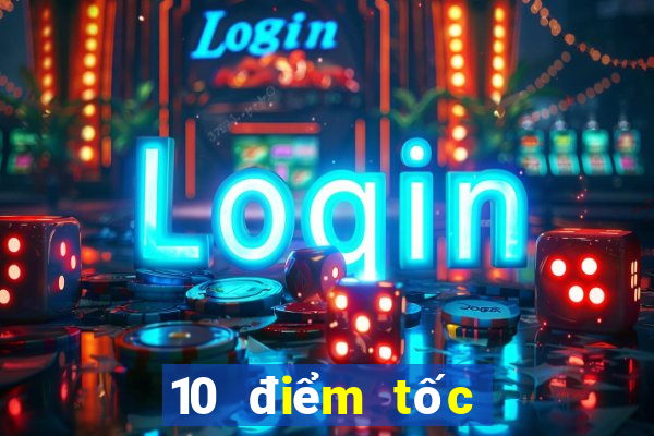 10 điểm tốc độ mạng