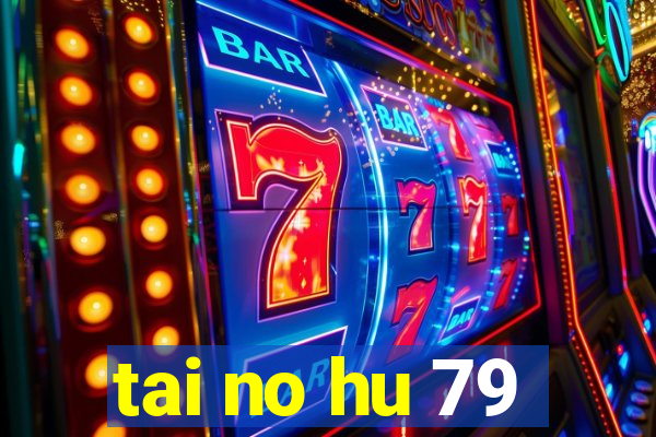 tai no hu 79