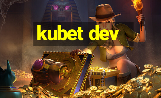 kubet dev