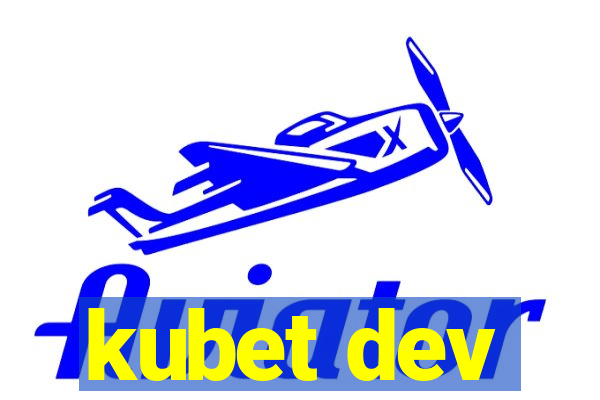 kubet dev