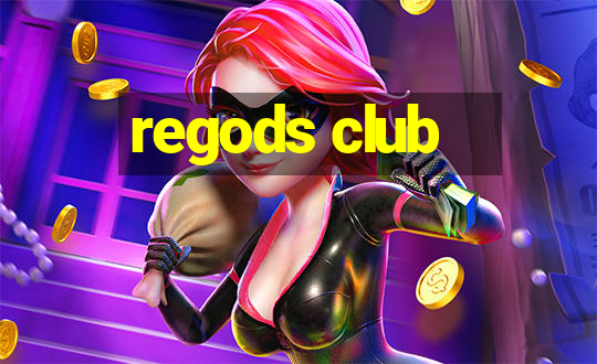 regods club