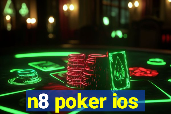 n8 poker ios